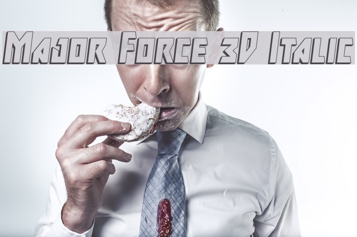 Major Force 3D Italic Font examples