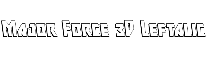 Major Force 3D Leftalic  font caratteri gratis