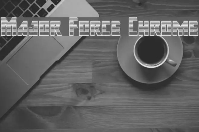Major Force Chrome Example 1