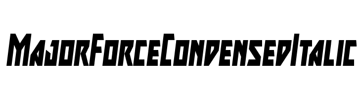 Major Force Condensed Italic  Скачать бесплатные шрифты