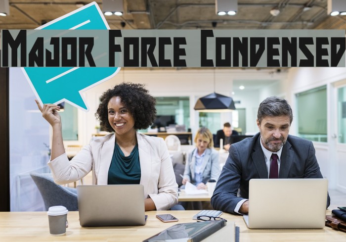 Major Force Condensed Font examples