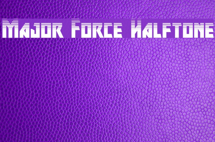 Major Force Halftone Example 3