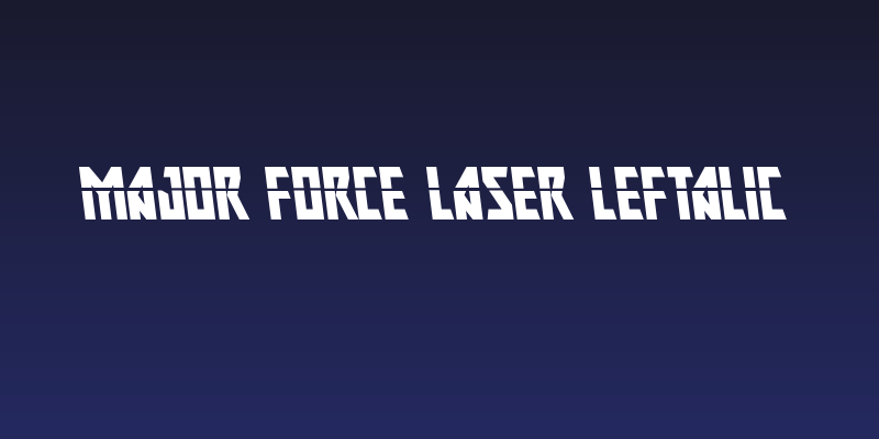 Major Force Laser Leftalic Social Header