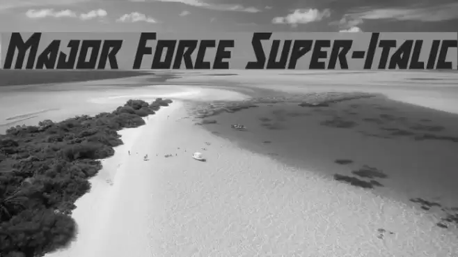 Major Force Super-Italic Font examples