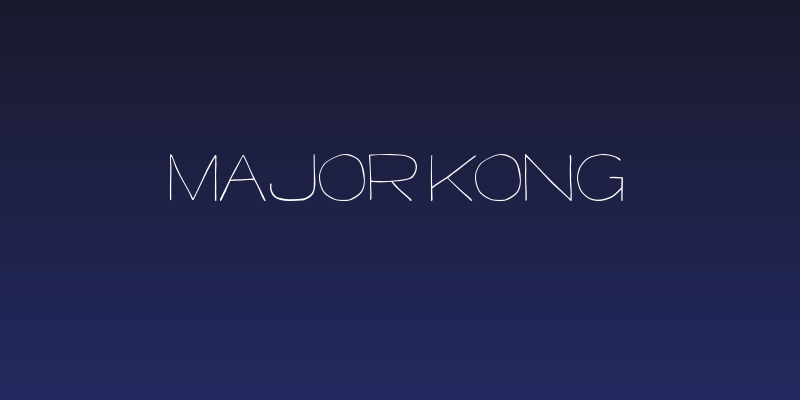 Major Kong Social Header