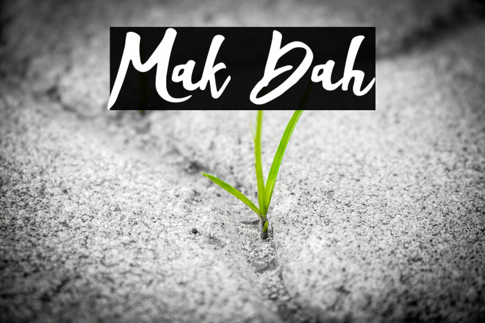 Mak Dah Font examples