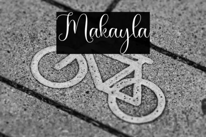 Makayla Font examples