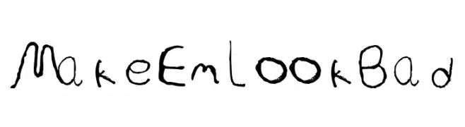 Make Em Look Bad Шрифта
