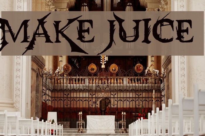 Make Juice Font examples