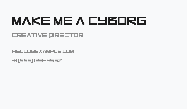 Make Me A Cyborg Business Card