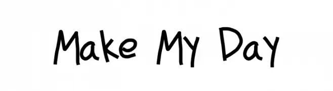 Make My Day  les polices de caractères gratuit tlcharger