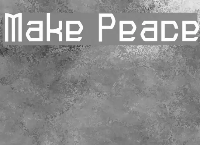 Make Peace Font examples
