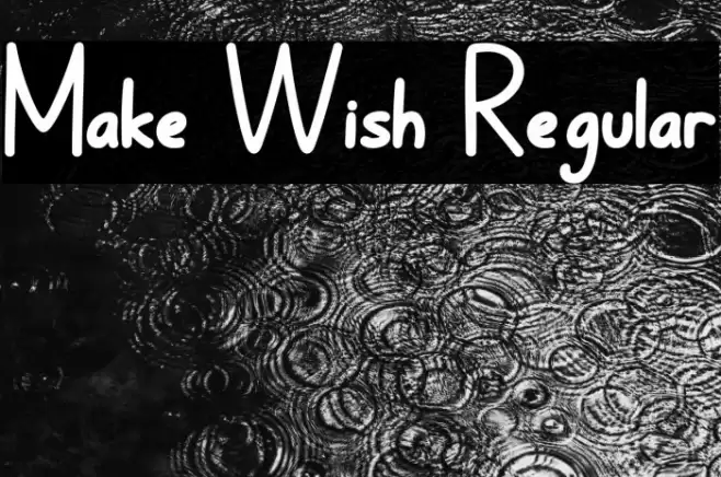 Make Wish Regular خط examples