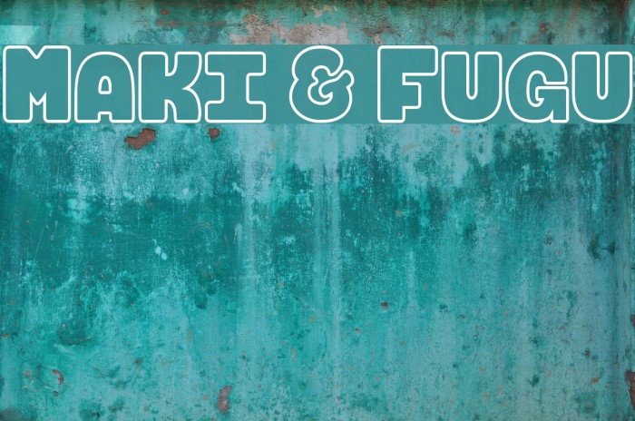 Maki & Fugu Example 1