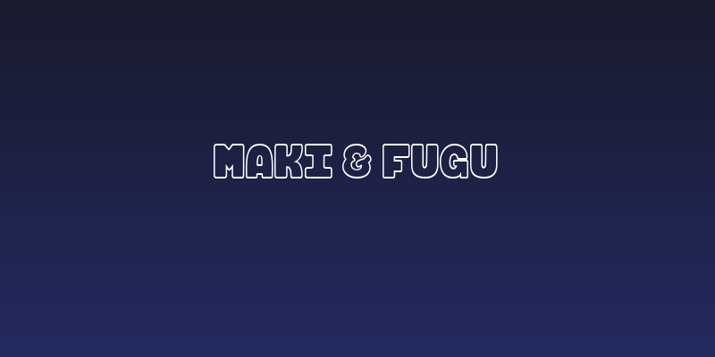 Maki & Fugu Social Header