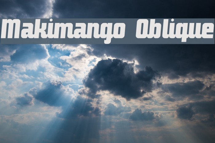 Makimango Oblique Schriftart examples