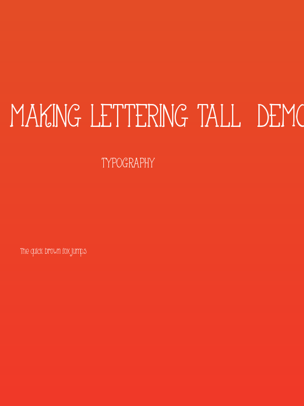 Making Lettering Tall_demo Poster