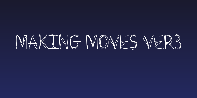 Making Moves ver3 Social Header