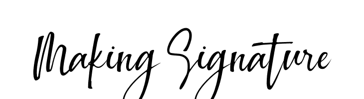 Making Signature  フリーフォントのダウンロード