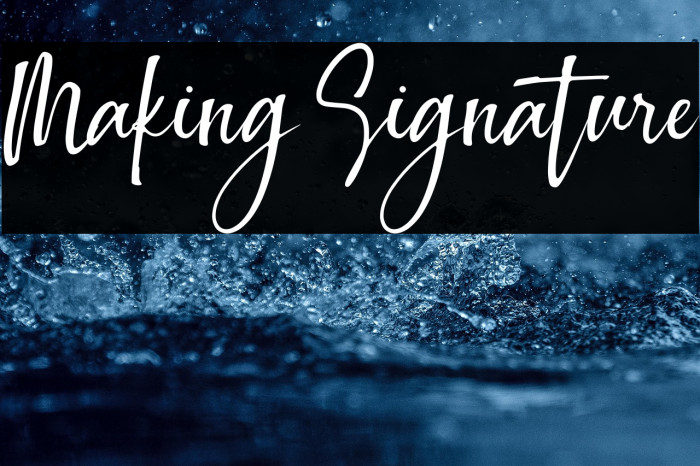 Making Signature Example 1