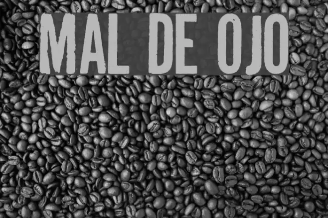 Mal de Ojo Font examples