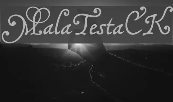 MalaTestaCK Font examples