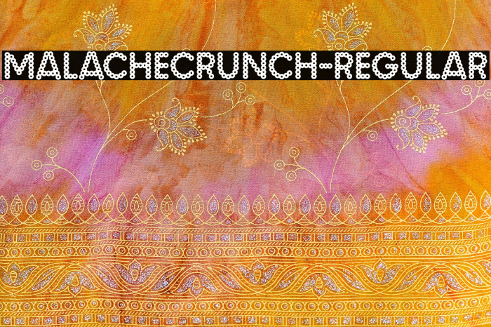 MalacheCrunch-Regular Font examples