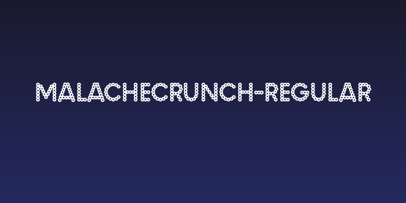 MalacheCrunch-Regular Social Header