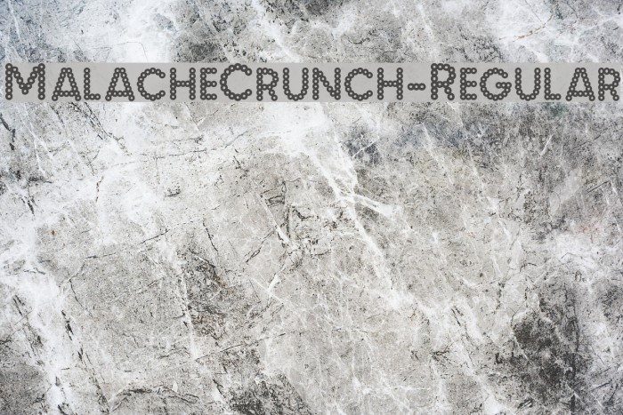 MalacheCrunch-Regular Font examples