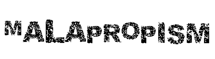 Malapropism  font caratteri gratis