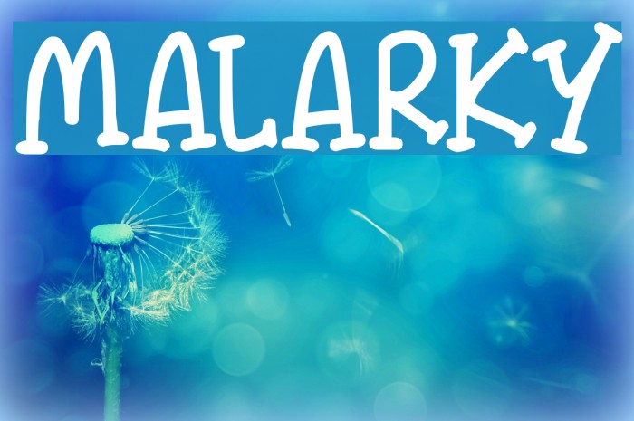 Malarky Font examples