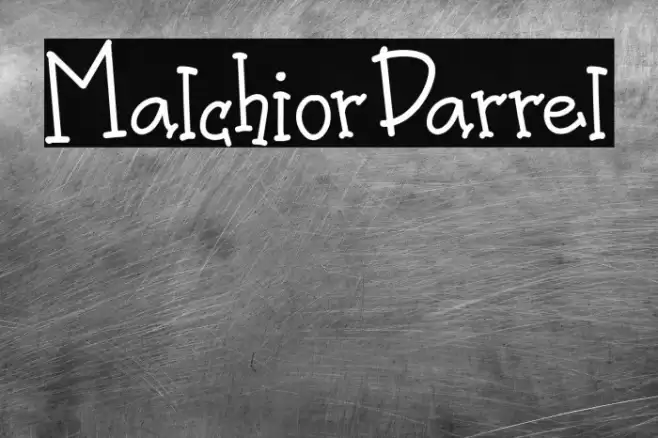 MalchiorDarrel Font examples