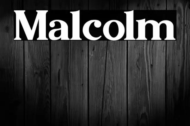 Malcolm Font examples
