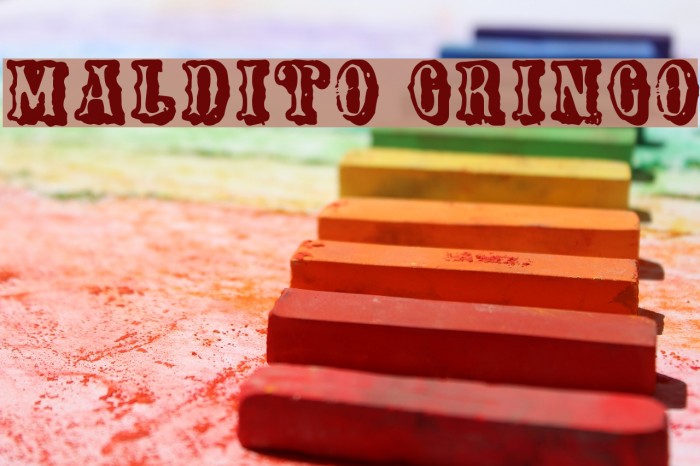 Maldito Gringo Font examples