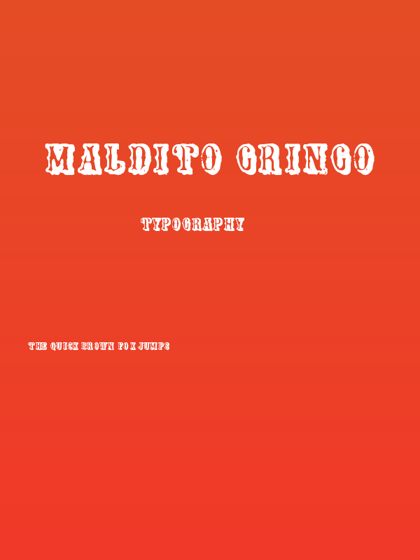 Maldito Gringo Poster