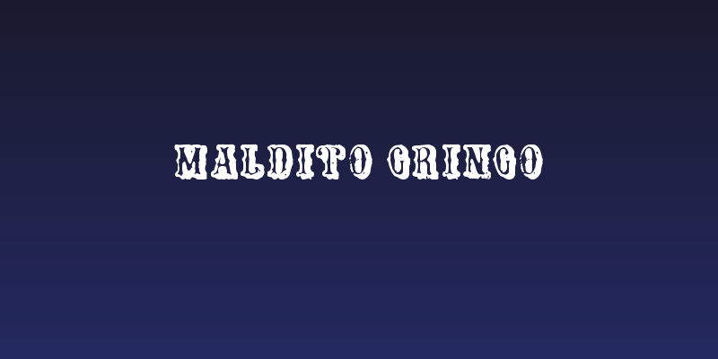 Maldito Gringo Social Header