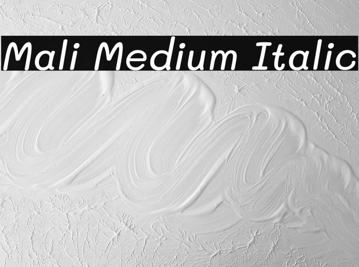 Mali Medium Italic Example 1