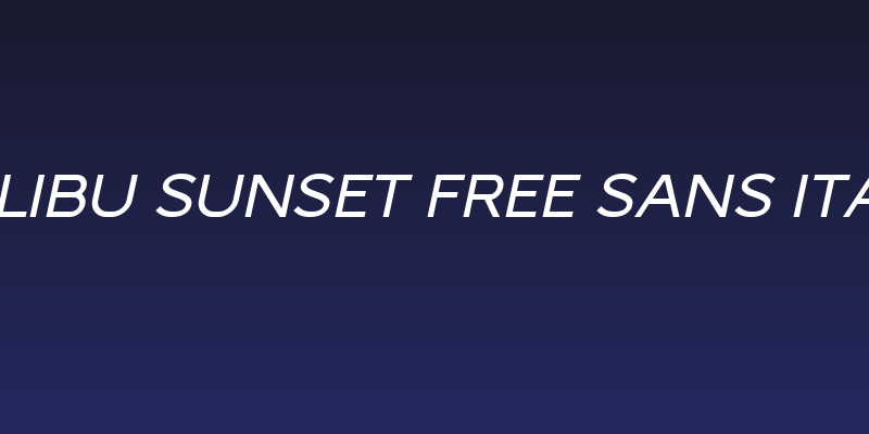 Malibu Sunset Free Sans Italic Social Header