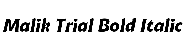 Malik Trial Bold Italic  Frei Schriftart Herunterladen
