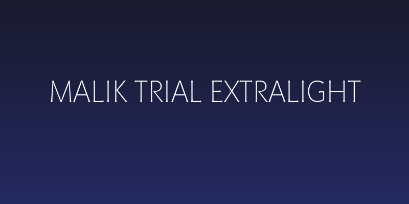Malik Trial Extralight Social Header