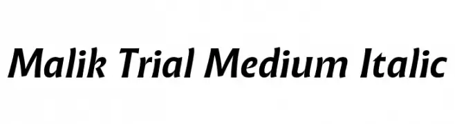 Malik Trial Medium Italic  免费字体下载