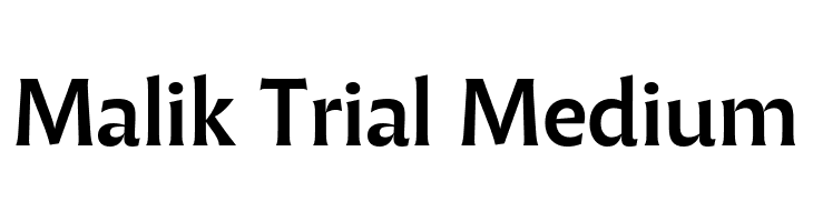 Malik Trial Medium  नि: शुल्क फ़ॉन्ट्स डाउनलोड