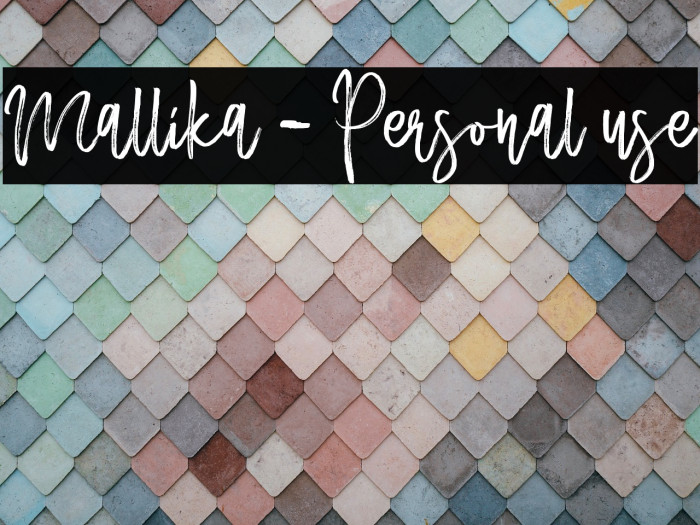 Mallika - Personal use Example 1