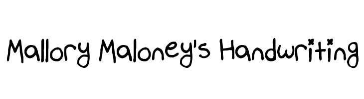 Mallory Maloney's Handwriting Font