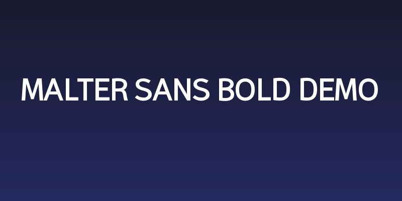 Malter Sans Bold demo Social Header