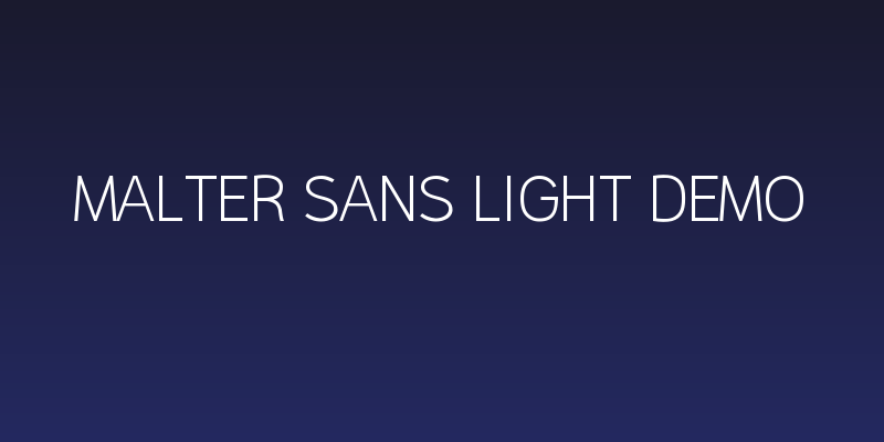 Malter Sans Light Demo Social Header