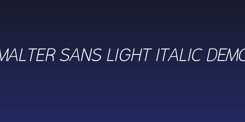 Malter Sans Light Italic Demo Social Header