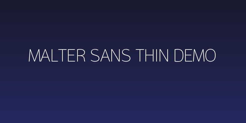 Malter Sans Thin Demo Social Header