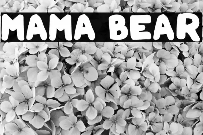 Mama Bear Font examples