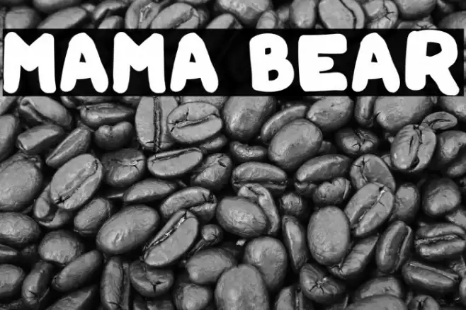 Mama Bear Font examples